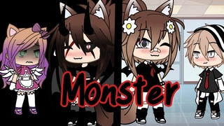 Клип Monster ||Gasha Club||