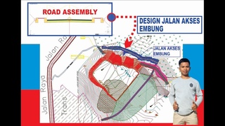 DAM WATER-Design Access Road atau Jalan Akses Embung | Part 4