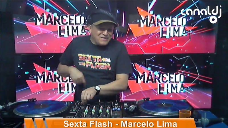DJ Marcelo Lima Flash House Programa Sexta