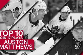 TOP 10 Auston Matthews plays of 2016-17