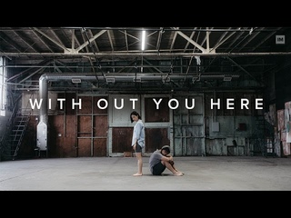 WITHOUT YOU HERE | AXYZM | @Hokutokonishi @Liakimhappy
