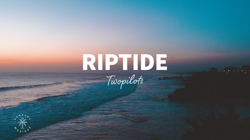 TWOPILOTS Riptide (