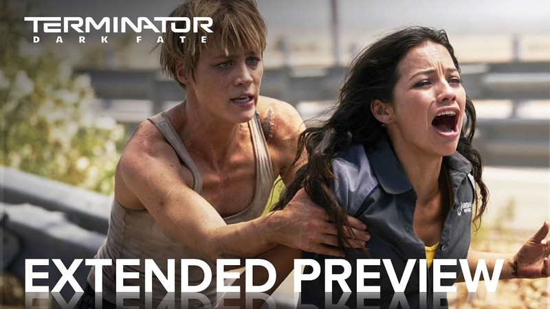 TERMINATOR: DARK FATE, Extended Preview, Paramount