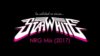 Starwhite NRG Mix - Session: Hype (B) (High Energy/Euro-Disco)