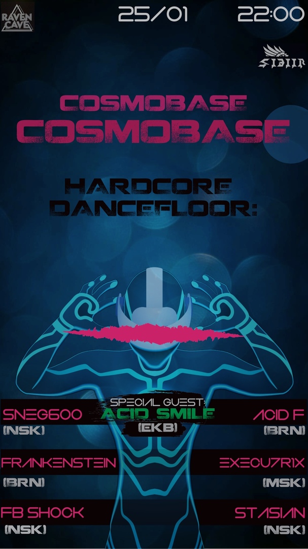 Афиша Новосибирск COSMOBASE/25 ЯНВАРЯ/RavenCave/23:55
