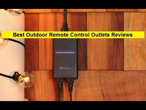 Top 3 Best Outdoor Remote Control Outlets Reviews in