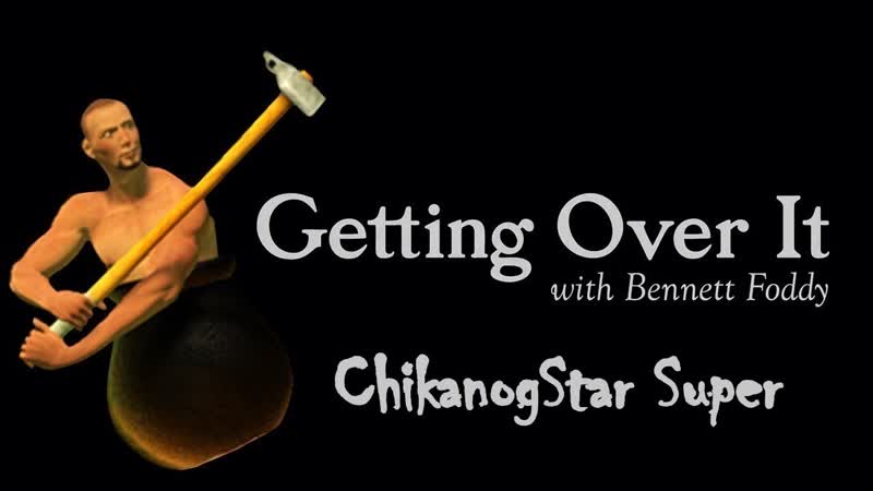 Getting Over It with Bennett