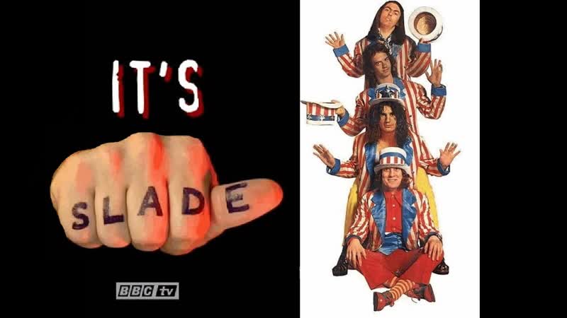 Its SLADE (1999) RUS