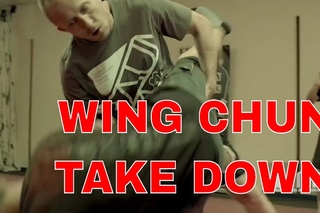 COMBAT TAKE DOWN Wing Chun