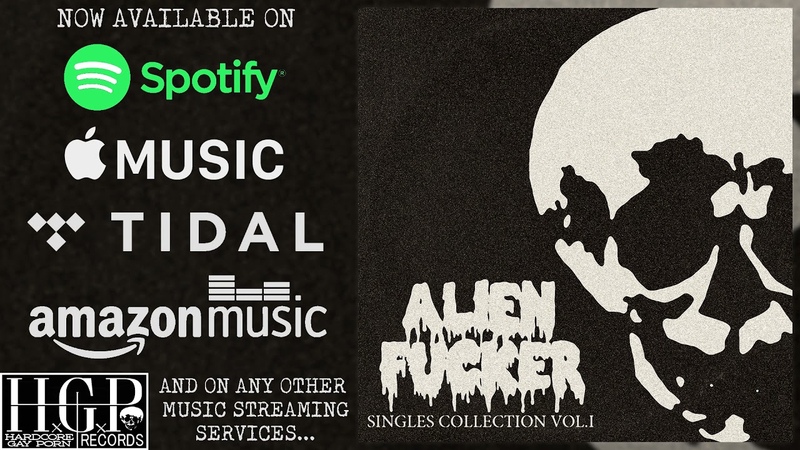 Alien Fucker Singles Collection Vol. I ( Full Album)