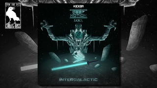 Deep Notion Ft. Jama - Intergalactic [Kickon Records]