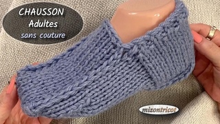 [TRICOT]  CHAUSSON SANS COUTURE ♥ FACILE et RAPIDE ♥  pour toutes pointures!!!  🐑