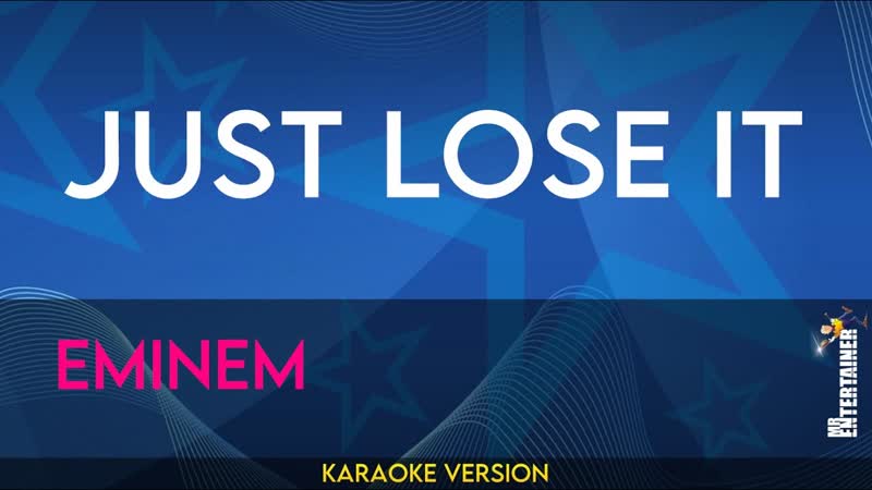 Just Lose It Eminem (