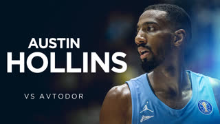 Остин Холлинс против Автодора - 25 очков | Сезон 2020/21
