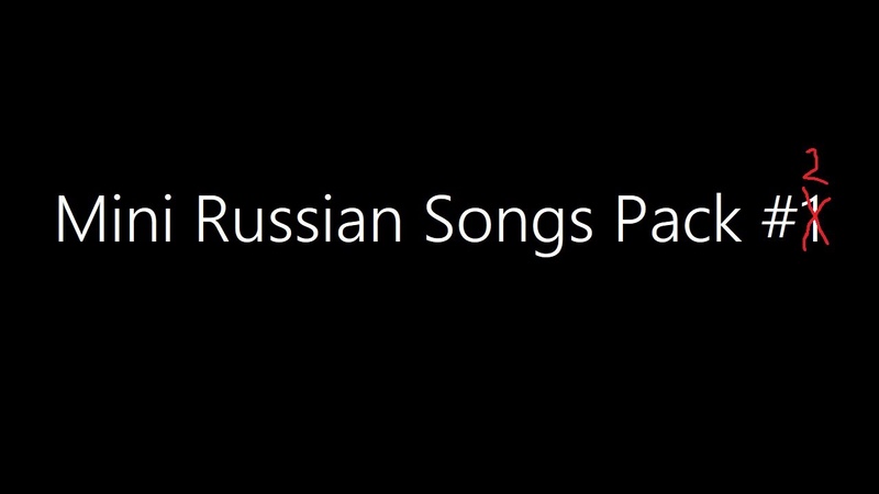 Mini Russian Songs Pack, 2 Clone Hero Available