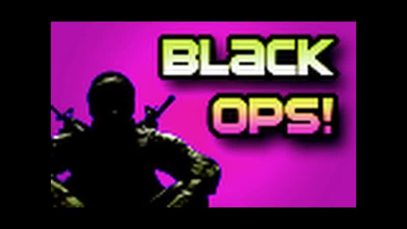 Black Ops: Well Do it